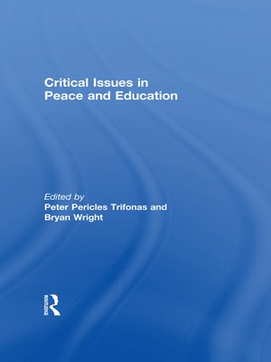 cover image of Critical Issues in Peace and Education